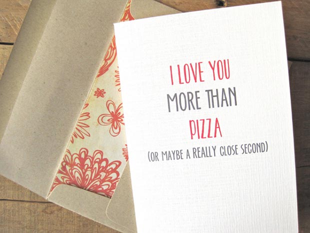 I Love you More Than Pizza Card
