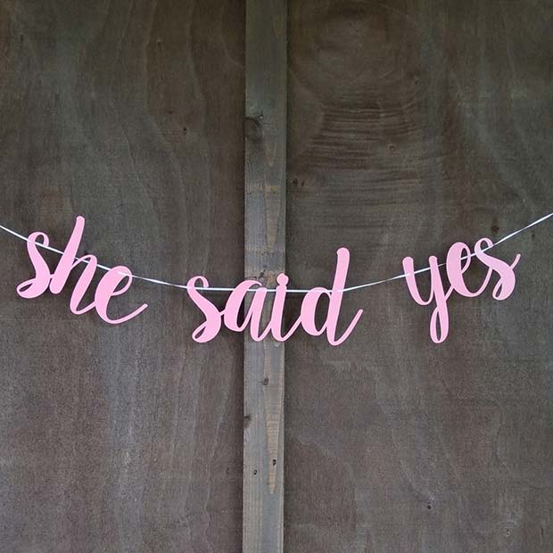 She Said Yes Banner for a Bachelorette Party