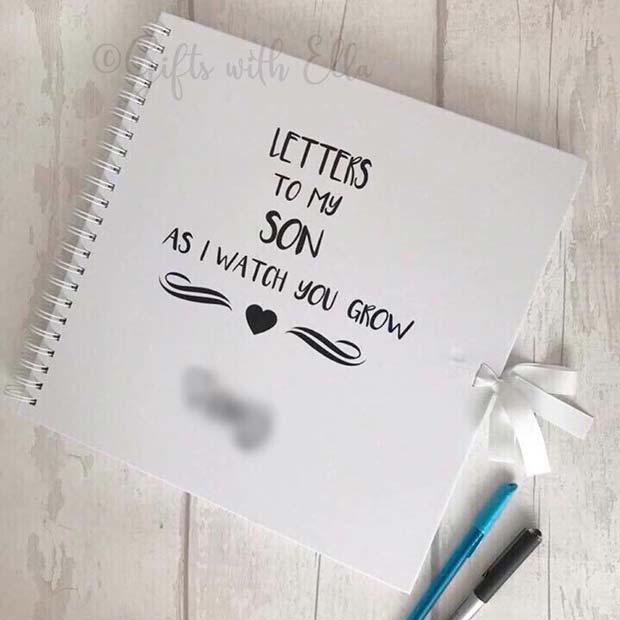 DIY Letters to My Son as I Watch You Grow Book 
