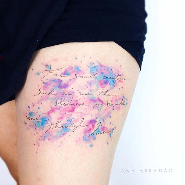 Watercolor Thigh Tattoo with a Quote